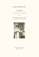 Eurêka : souvenirs &  journal (1894-1901) - Jeannie Gobillard-Valéry