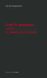 L'art de gouverner & autres textes - Guy de Maupassant