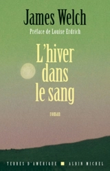L'hiver dans le sang - James Welch