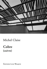 Cobre (cuivre) - Michel Claise