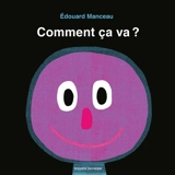 Comment ça va ? - Edouard Manceau