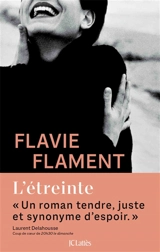 L'étreinte - Flavie Flament