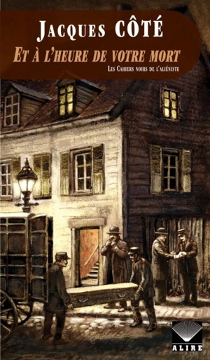 Et à l'heure de votre mort 3 - Jacques Côté