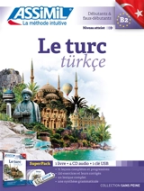 Le turc : débutants & faux-débutants, niveau atteint B2 : super pack - Dominique Halbout