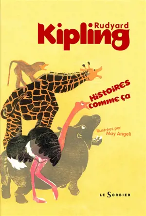 Histoires comme ça - Rudyard Kipling