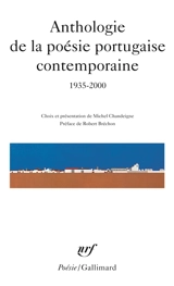 Anthologie de la poésie portugaise contemporaine : 1935-2000