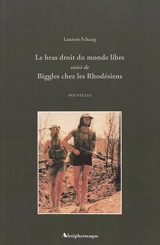 Le bras droit du monde libre. Biggles chez les Rhodésiens. France-Garde royale prussienne : 0-1 - Laurent Schang