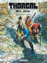 Thorgal. Vol. 30. Moi, Jolan - Rosinski
