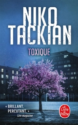 Toxique - Nicolas Tackian