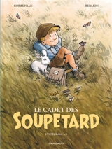 Le cadet des Soupetard : l'intégrale. Vol. 1 - Eric Corbeyran