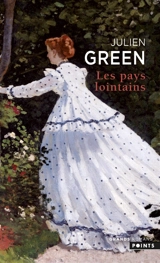 Les pays lointains - Julien Green