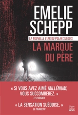 Jana Berzelius. La marque du père - Emelie Schepp
