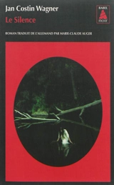 Le silence - Jan Costin Wagner