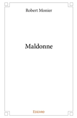 Maldonne - Robert Monier