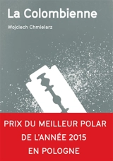 La Colombienne - Wojciech Chmielarz