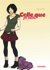 Celle que.... Vol. 3. Celle que je suis - Vanyda