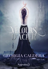 Victorian fantasy. Vol. 2. De velours et d'acier - Georgia Caldera