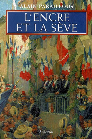 L'encre et la sève - Alain Paraillous