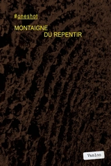 Du repentir : Essais, livre III, chapitre 2 - Michel de Montaigne