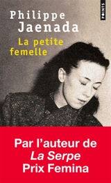 La petite femelle - Philippe Jaenada