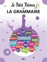 Le Petit Prince et la grammaire - Henri Medori