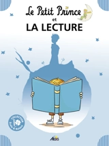 Le Petit Prince et la lecture - Henri Medori