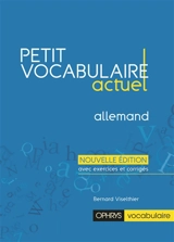 Petit vocabulaire actuel : allemand - Bernard Viselthier