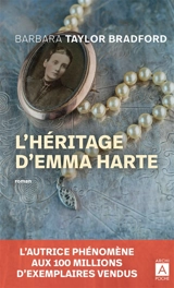 L'héritage d'Emma Harte - Barbara Taylor Bradford