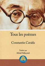Tous les poèmes - Constantin Cavafy