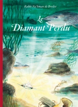 Le diamant perdu - Nahman de Bratslaw