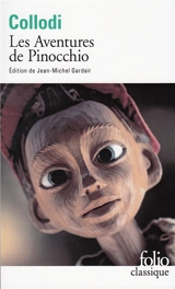 Les aventures de Pinocchio : histoire d'un pantin - Carlo Collodi