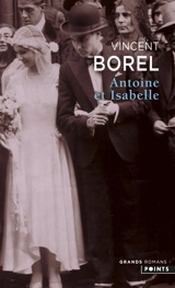 Antoine et Isabelle - Vincent Borel