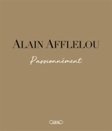 Alain Afflelou, passionnément - Pauline Guéna