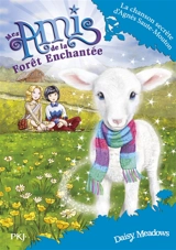 Mes amis de la forêt enchantée. Vol. 12. La chanson secrète d'Agnès Saute-Mouton - Daisy Meadows