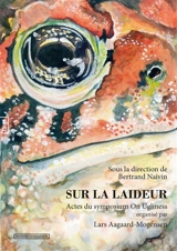 Sur la laideur : actes du symposium On ugliness - Symposium On ugliness (2016 ; Ascea, Italie)