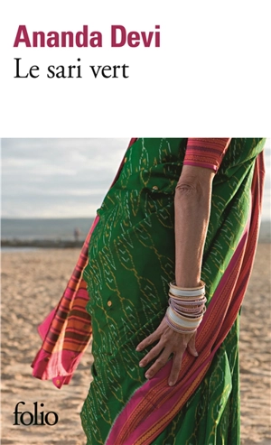 Le sari vert - Ananda Devi