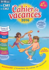 Cahier de vacances du CM1 au CM2, 9-10 ans - Alain Charles