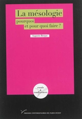 La mésologie, pourquoi et pour quoi faire ? - Augustin Berque