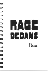 Rage dedans - Rascal