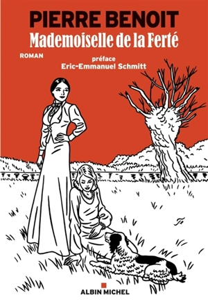 Mademoiselle de La Ferté - Pierre Benoit