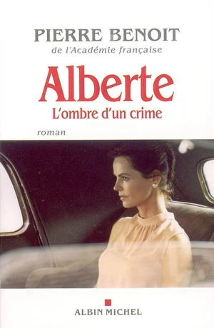 Alberte - Pierre Benoit