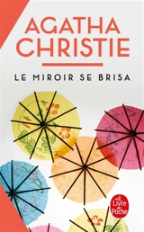Le miroir se brisa - Agatha Christie