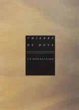 La déposition : à propos de Déçue la mariée se rhabilla de Sylvie Blocher - Thierry De Duve