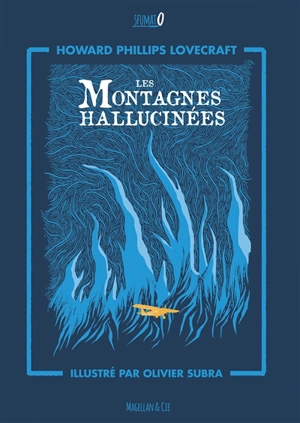 Les montagnes hallucinées - Howard Phillips Lovecraft