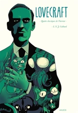 Lovecraft : quatre classiques de l'horreur - Ian Culbard