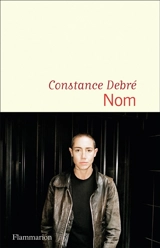 Nom - Constance Debré