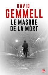Le masque de la mort - David Gemmell