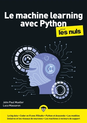 Le machine learning avec Python pour les nuls - John Mueller
