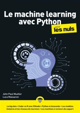 Le machine learning avec Python pour les nuls - John Mueller