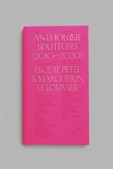 Anthologie Douteuses (2010-2020) - Elodie Petit